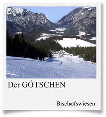 Skigebiet Götschen Berchtesgaden Tickets